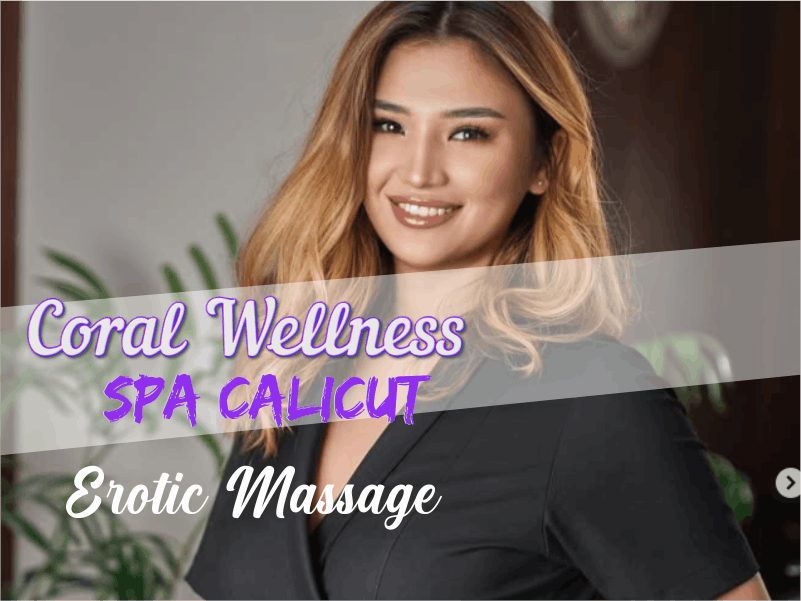 Erotic Massage in Kozhikode Kerala